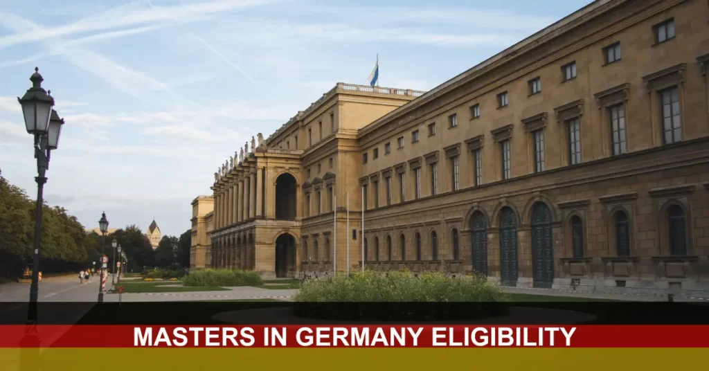 Exploring Masters in Germany Eligibility